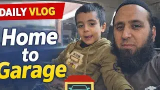 HOME TO GARAGE DAILY VLOG #dailyvlog #grage #foryou 