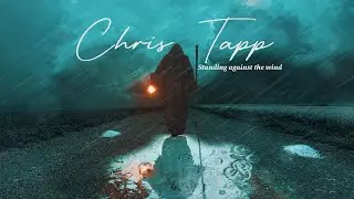 Standing Against The Wind - Chris Tapp - The Cold Stares - Official Video