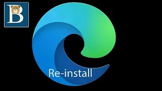 How to reinstall Microsoft Edge - Install Edge - Windows 10