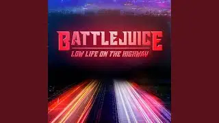 Low Life on the Highway