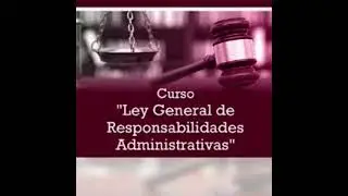 PODCAST.- PFAM-2023.- Ley General de Responsabilidades Administrativas