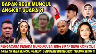ADJIE AY4H RES4 MUNCUL ?! PENGACARA DEN4DA MUNDUR DIBOHONGI DEN4DA ?! RESA DI H1NA KONYOL & BOD*H ?!