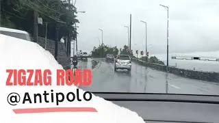 DRIVING ZIGZAG ROAD @ANTIPOLO