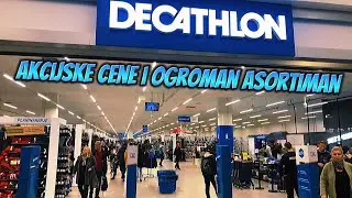 Decathlon Novi Beograd - obilazak i razgledanje, akcije cene black friday soon, Dekatlon, ski oprema