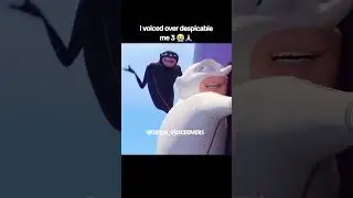 i voiced over despicable me 3 #zrst4voiceovers #memes #funny #meme #shorts