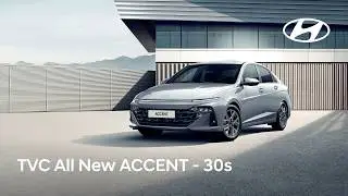 [OFFICIAL TVC] HYUNDAI ACCENT - MẠNH MẼ VƯƠN TẦM