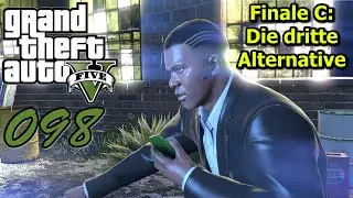 GTA 5 #098 👽 Deutsch 100% ∞ Finale C: Die dritte Alternative (Ende C) ∞ GTA V Gameplay German