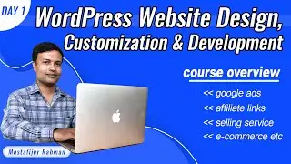 WordPress Website Design, Customization & Development: Day-1 (Bangla Tutorial)