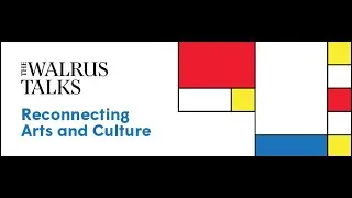 The Walrus Talks Reconnecting Arts and Culture (Halifax)