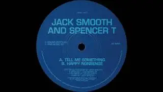 Jack Smooth & Spencer T - Happy Nonsense