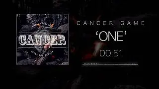 Cancer Game - One (Track Video)