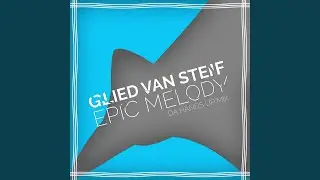 Epic Melody (Da Hands Up Mix)