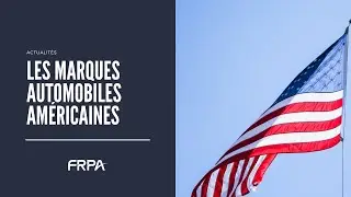 Les marques automobiles am&eacute;ricaines