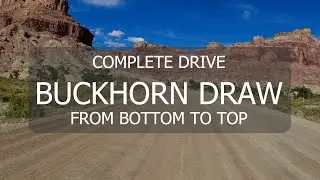 COMPLETE DRIVE WITH MUSIC: BUCKHORN DRAW BOTTOM TO TOP
