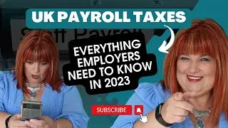 UK Payroll Taxes (Everything Employers need to know in 2023)