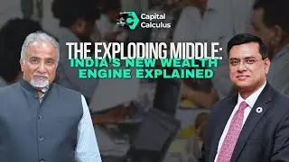 India&rsquo;s Middle Class Is Trading Up&mdash;And It Changes Everything || Capital Calculus