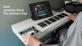 Slant (with Mellotron M4000D, Gauss Field Looper, apeMatrix, FAC Chorus Phazer, K7D, Virsyn)
