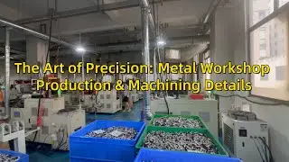 The Art of Precision: Metal Workshop Production & Machining Details