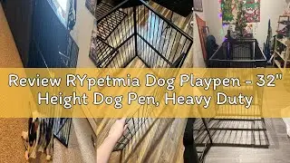 Review RYpetmia Dog Playpen - 32