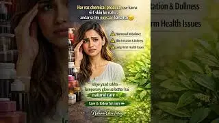 Glow Products Ka Asar: Temporary Glow vs Natural Care 🌿 | Health First