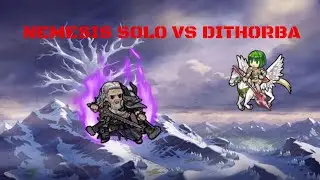 Nemesis vs Dithorba FEH (Solo)