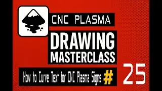 Text On A Circle in Inkscape &ndash; How to Curve Text for CNC Plasma Signs