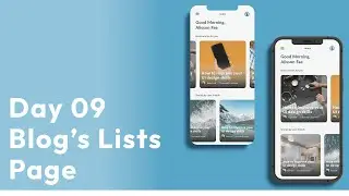 Day 9 of 50 Days Daily UI-Design Challenge | Creating Blog's Lists Page | madebysunnypradhan