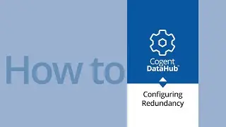 Cogent DataHub How-to: Configuring Redundancy