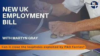UK Employment Bill: New Protections for Seafarers