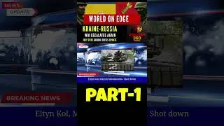 World on Edge: Ukraine-Russia War Escalates Again | Part 1 #breakingnews #ranked #bigwar