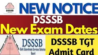 DSSSB TGT and PRT EXAM DATE ,ADMIT CARD 1 OCT TO 17 OCT