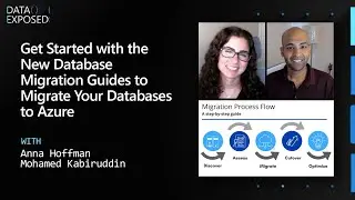 Get Started with the New Database Migration Guides to Migrate Your Databases to Azure | Data Exposed