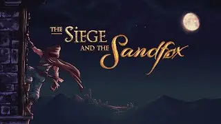 The Siege and the Sandfox - Gameplay PC
