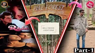 Bollywood Shooting Location || Pine Forest || Part-1 || #pineforest #bollywoodshooting