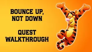 Bounce Up, Not Down Quest Complete - Tigger Unlocked!