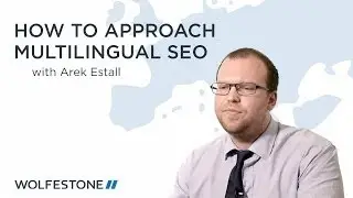 How to approach multilingual SEO campaigns