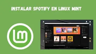 C&oacute;mo INSTALAR SPOTIFY EN LINUX MINT