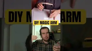 DIY MAGIC ARM HACK