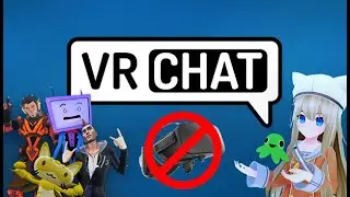 The VRChat experience without VR headset | pt 1