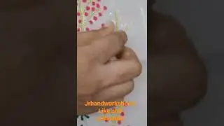 hand #handembroidery #fency #khatliwork #handwork #youtubeshorts #shorts #jrhandworkshort #khatli