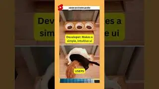 Intuitive UI but USERS...😂😂 #shorts #humor