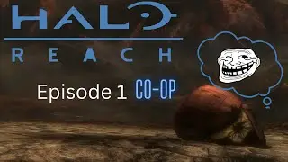 Let's Play Halo: Reach - Co-Op/Episode 1