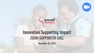 Innovation Supporting Impact (Supporter Call)
