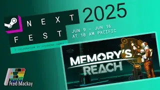 STEAM NEXT FEST 2025 MEGASTREAM - Memory's Reach