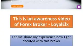 How do they Cheat - Forex broker - LoyalEfx