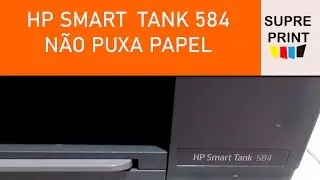 HP SMART TANK 584 NÃO PUXA PAPEL