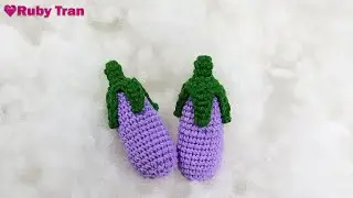 Hướng Dẫn Móc Trái Cà Tím Làm Móc Gắn Chìa Khóa | Crochet Keychain Eggplant Fruit Amigurumi Handmade