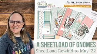 A SheetLoad of Gnome Cards | SheetLoad Rewind to May 2022 #suysmay2022