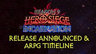 Дата выхода 9-го сезона Hero Siege и текущий график развития ARPG.