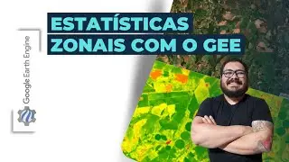 Python Estatísticas Zonais GEE